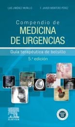 Compendio de Medicina de Urgencias. Guía terapéutica de bolsillo. Jiménez Murillo L / Montero Pérez FJ. 5ª edición 2021